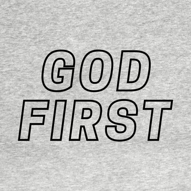God First | Christian Typography by All Things Gospel